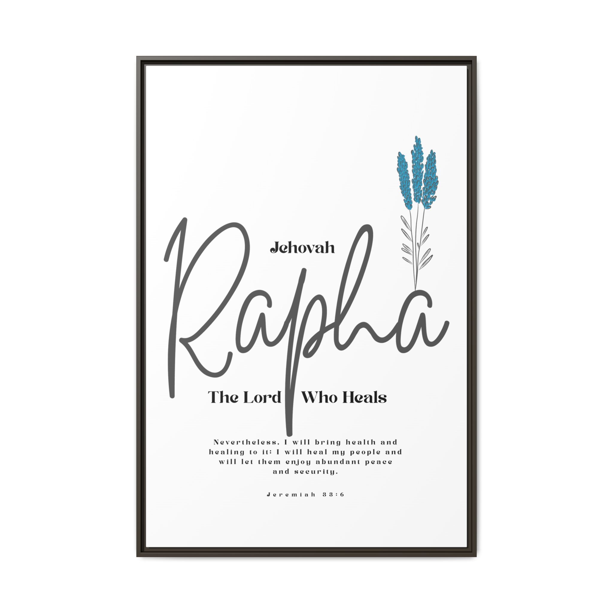 Jehovah Rapha Framed Canvas - The Lord Who Heals- Soothing Multi-Color Scripture Art - Image 17