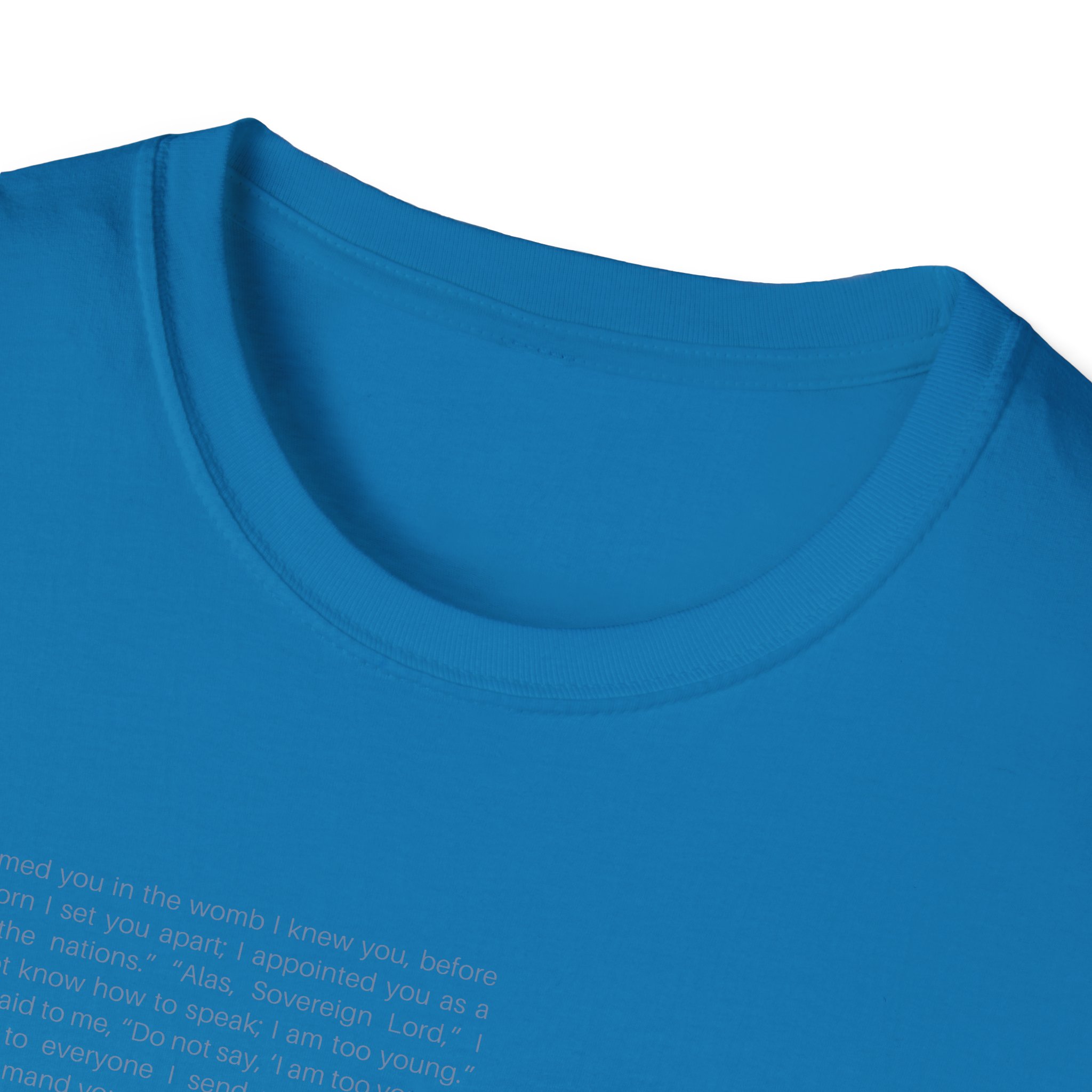 I Knew You, Before I Formed You- Unisex Christian Softstyle Tee - Image 35