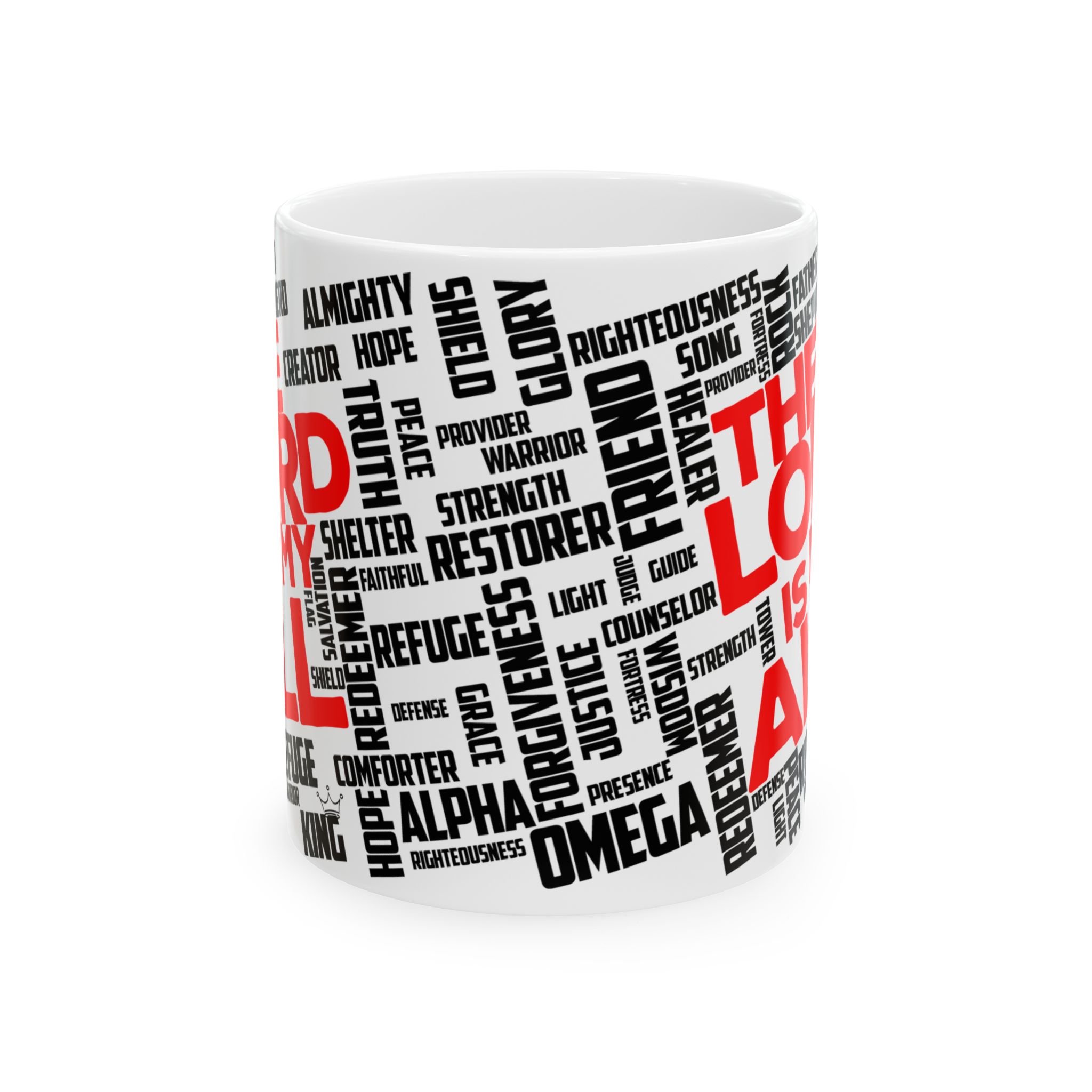 The Lord is My All - White Ceramic Mug – Perfect Gift for Family, Friends, Self - Image 5