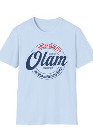 Trust in The Olam T-Shirt - God Sees Your Whole Story Christian Tee