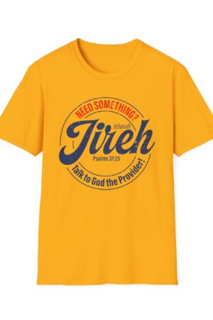 Jehovah Jireh T-Shirt - God Our Provider Christian Tee - Trust God Daily