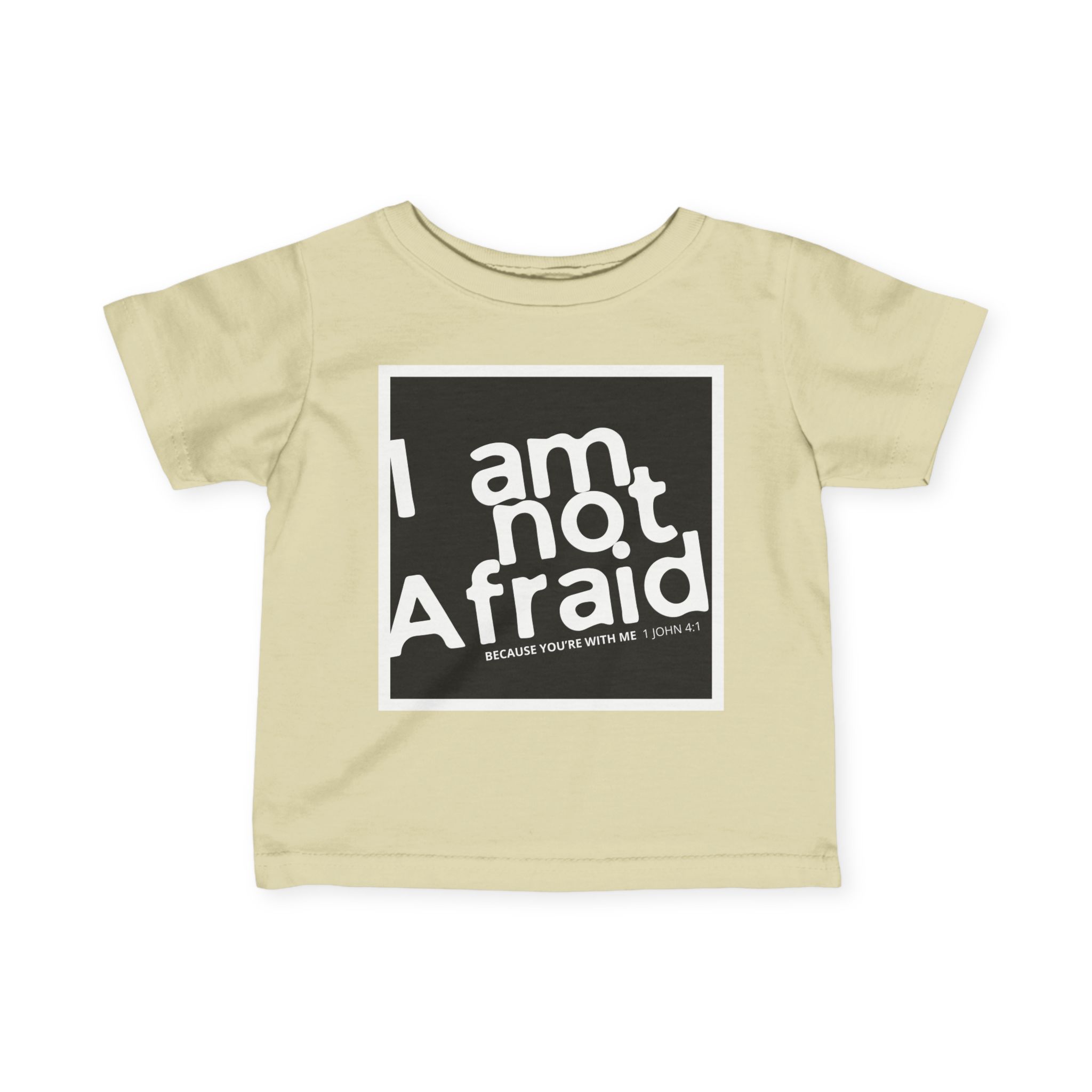 Infant Tee: I Am Not Afraid – Bold & Inspirational Design - Image 10