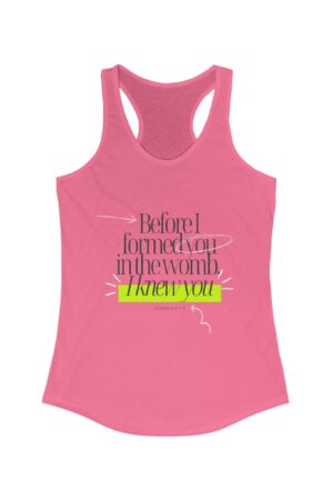 Before I Formed You - Racerback Tank - Jeremiah 1:5, Christian Apparel