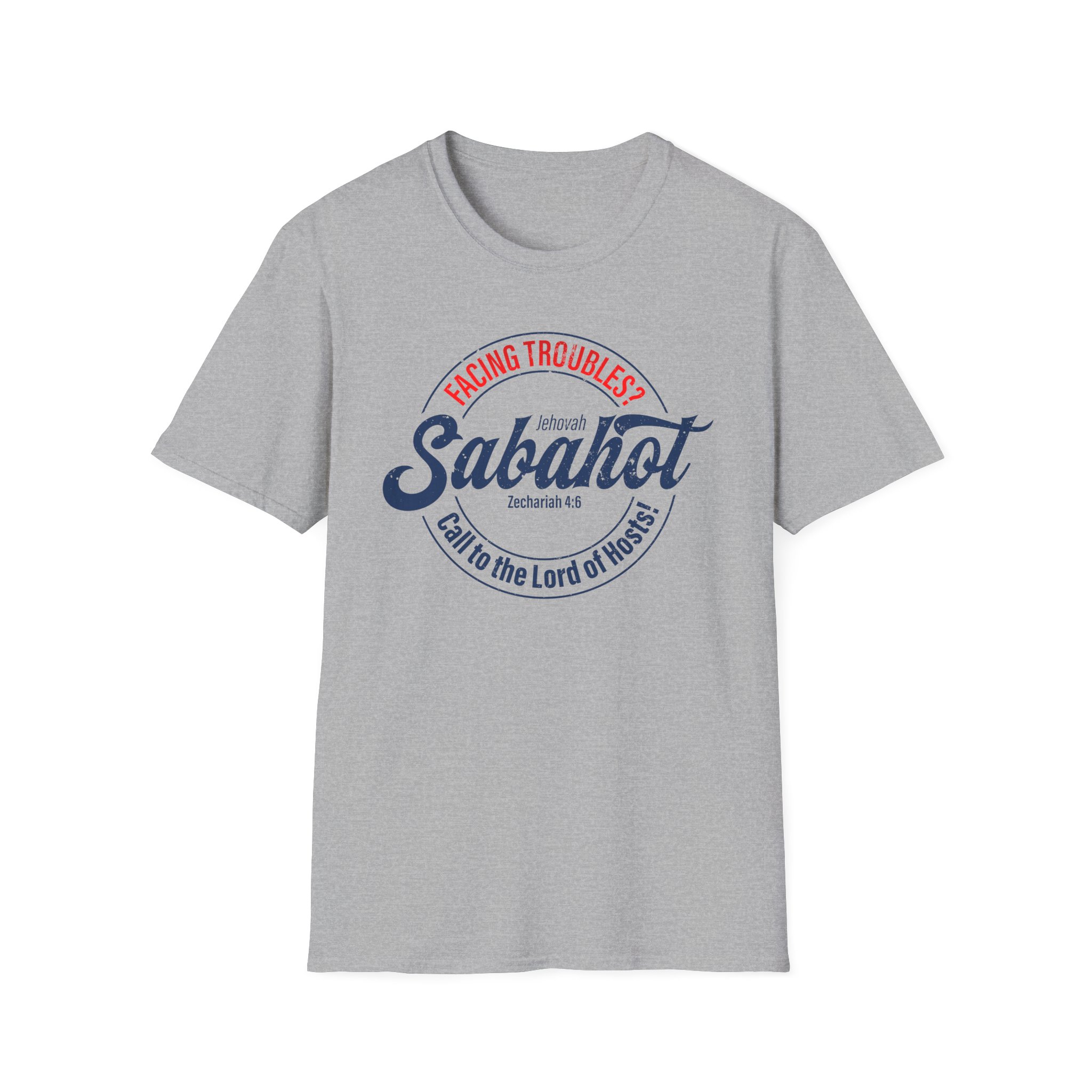 Jehovah Sabaoth T-Shirt - Lord of Hosts Christian Tee for Troubled Times
