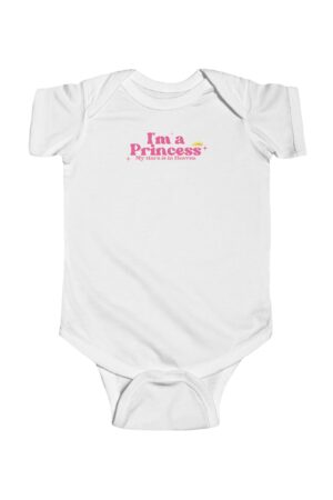Infant Bodysuit: I Am a Princess, My Tiara is in Heaven – Sweet & Inspirational Design