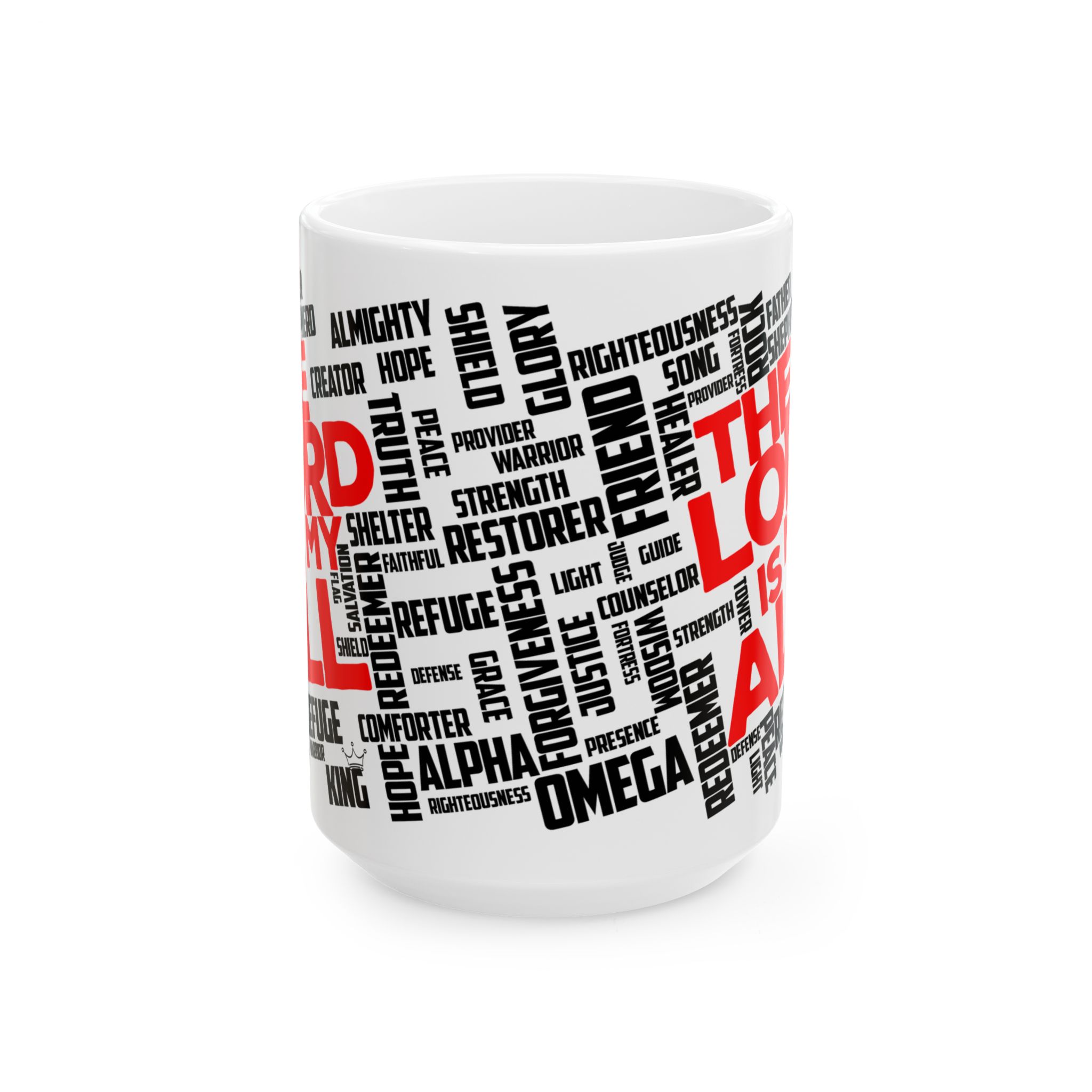 The Lord is My All - White Ceramic Mug – Perfect Gift for Family, Friends, Self - Image 2