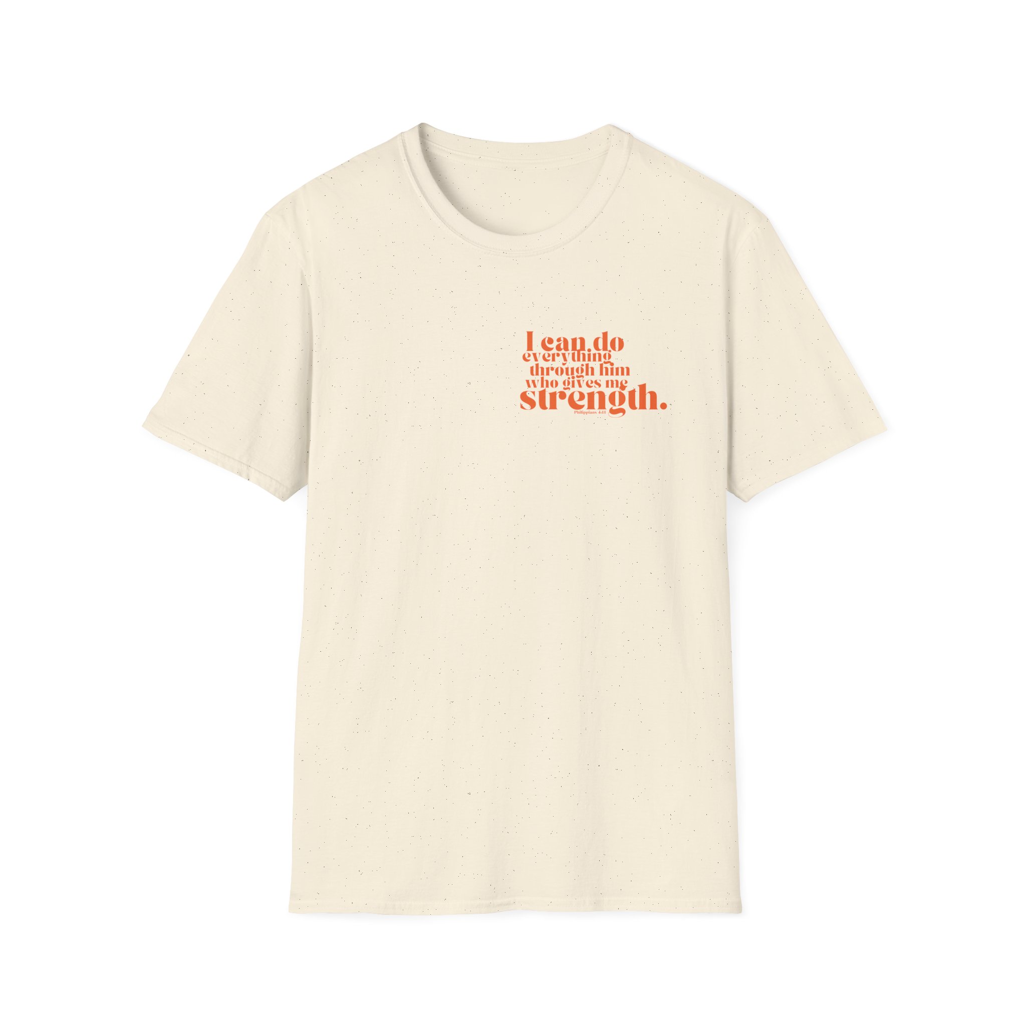 Unisex T-Shirt - 'I Can Do All Things Through Him Who Gives Me Strength' Design - Image 9