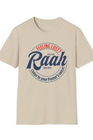 Jehovah Raah T-Shirt - Listen to Your Pastor's Voice Christian Apparel