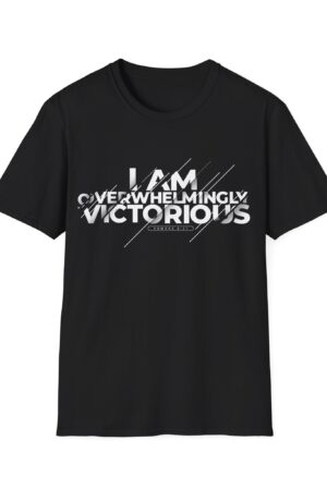 Unisex Softstyle Tee: I Am Overwhelmingly Victorious – Inspirational & Comfortable
