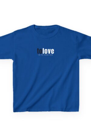 To Love, Is to Know God, Kids Heavy Cotton Tee - Christian Faith Design