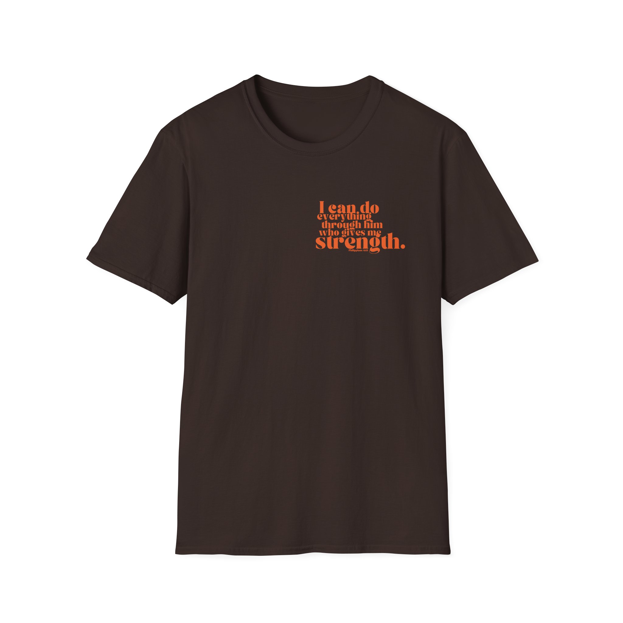 Unisex T-Shirt - 'I Can Do All Things Through Him Who Gives Me Strength' Design