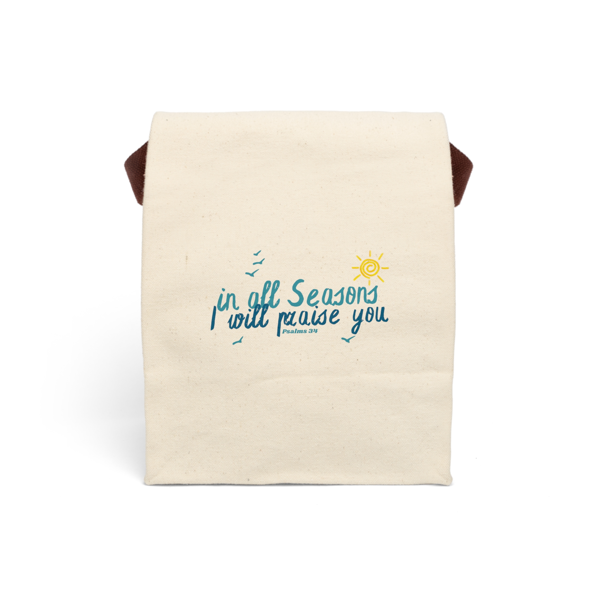 In All Seasons I Will Praise You Lunch Bag | Durable & Stylish Cotton Canvas