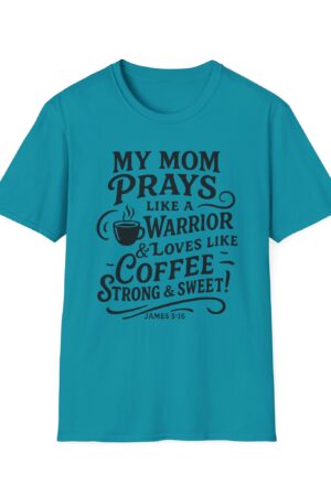 Warrior Mom Prayer T-Shirt – Strong & Sweet Love, James 5:16
