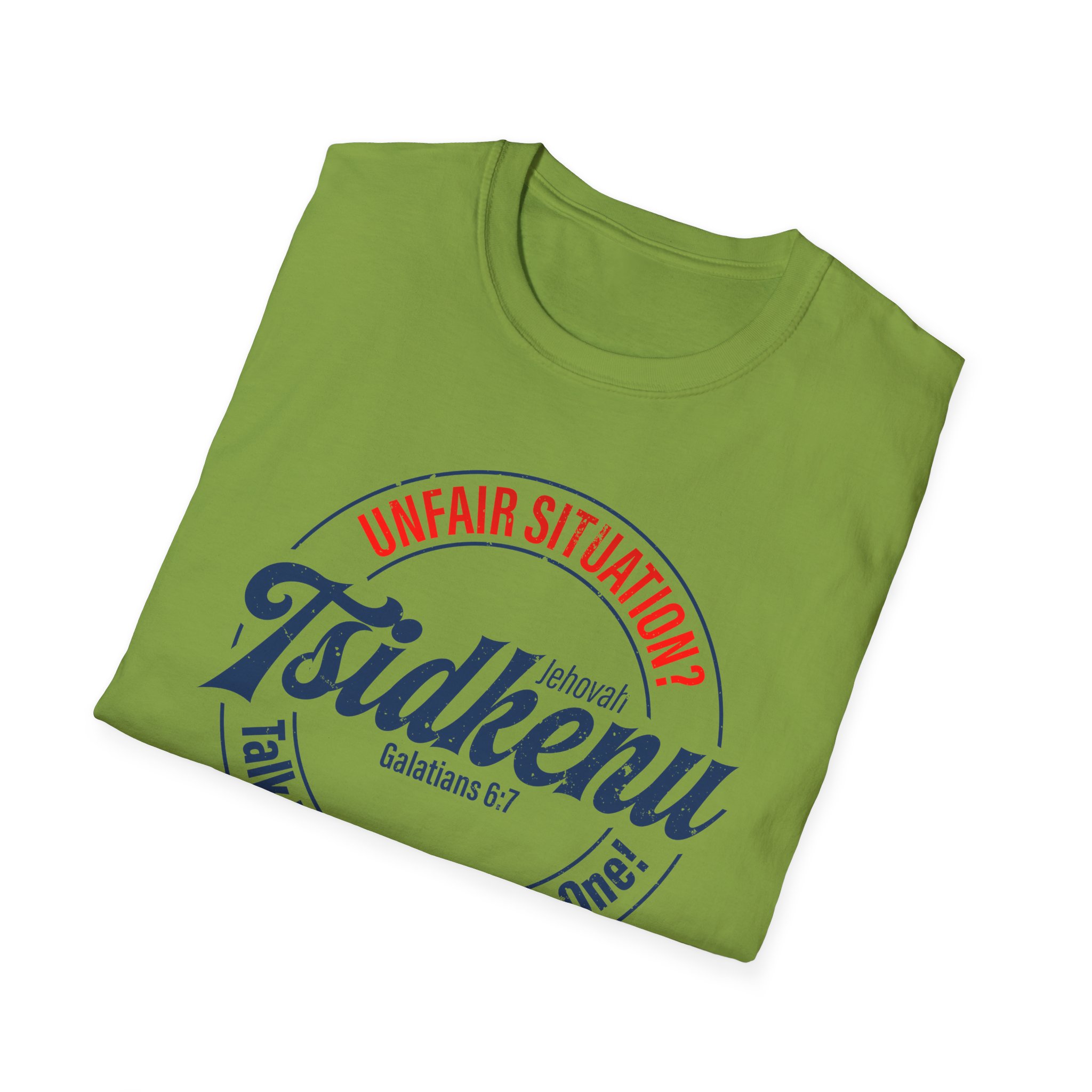 Unisex 'Unfair Situation? Talk to the Righteous One!' Tee – 15 Colors | Jehovah Tsidkenu - Image 36