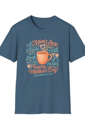Mom's Love Coffee T-Shirt – Faith & Prayer Design, Proverbs 31:2