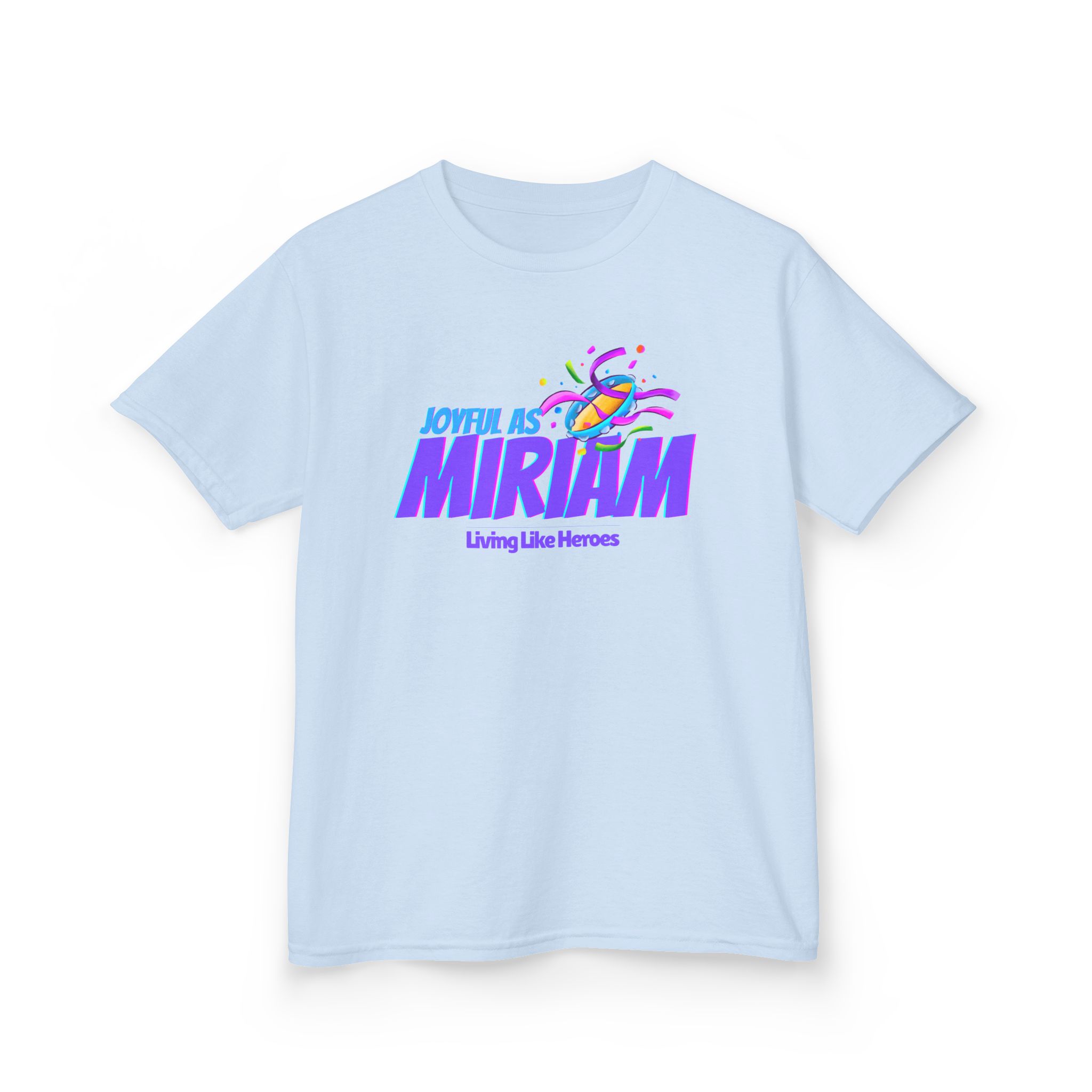 Joyful as Miriam – Kids Worship Tee | Living Like Heroes