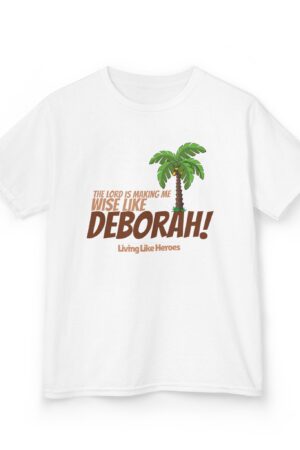 Wise Like Deborah – Kids Bible Wisdom Tee | Living Like Heroes