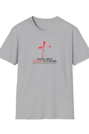 Unisex Christian T-Shirt – The Gospel Spreads in All 53 Restricted Nations