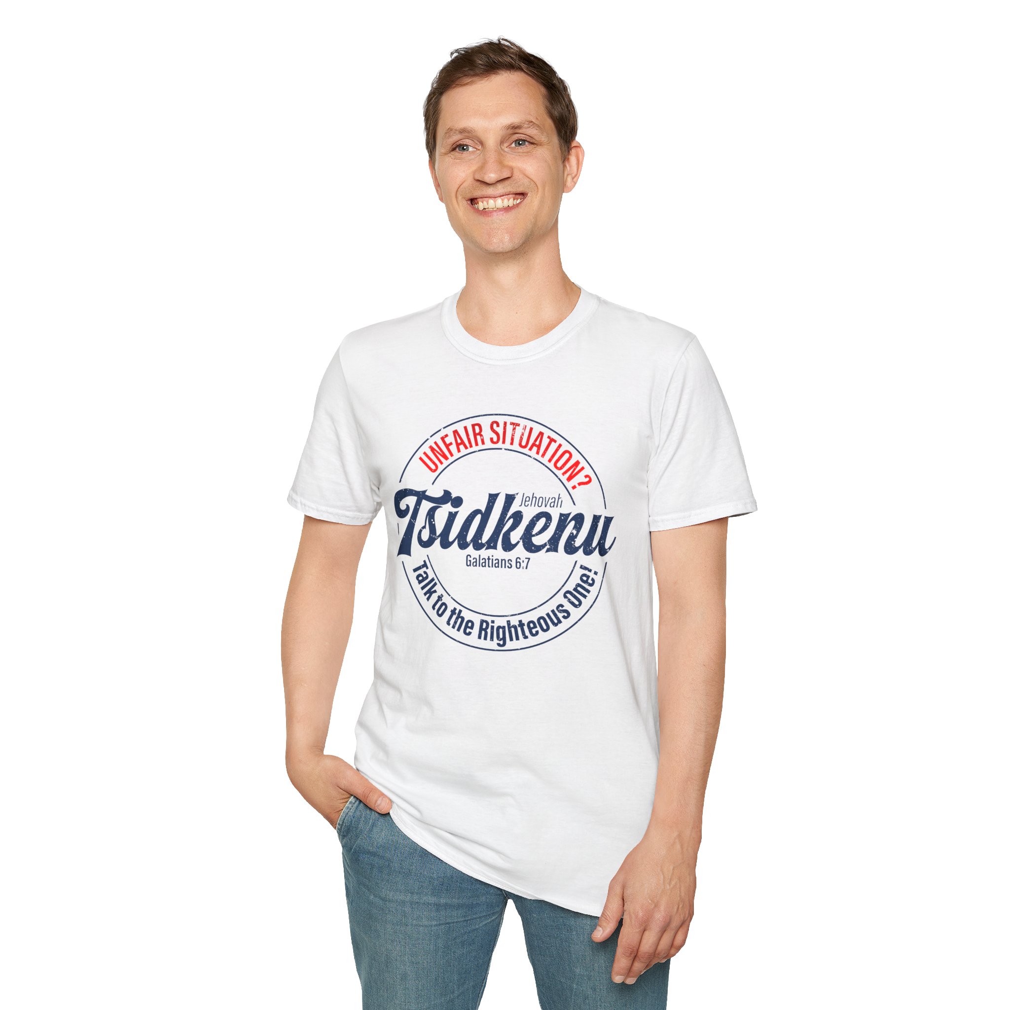 Unisex 'Unfair Situation? Talk to the Righteous One!' Tee – 15 Colors | Jehovah Tsidkenu - Image 7