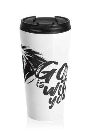 God Is With You – Christian Stainless Steel Travel Mug (15oz)