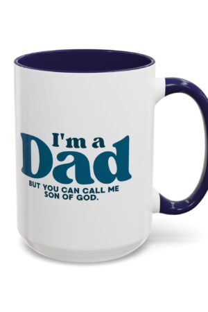 I'm a Dad Mug – Christian Accent Coffee Cup for Godly Fathers