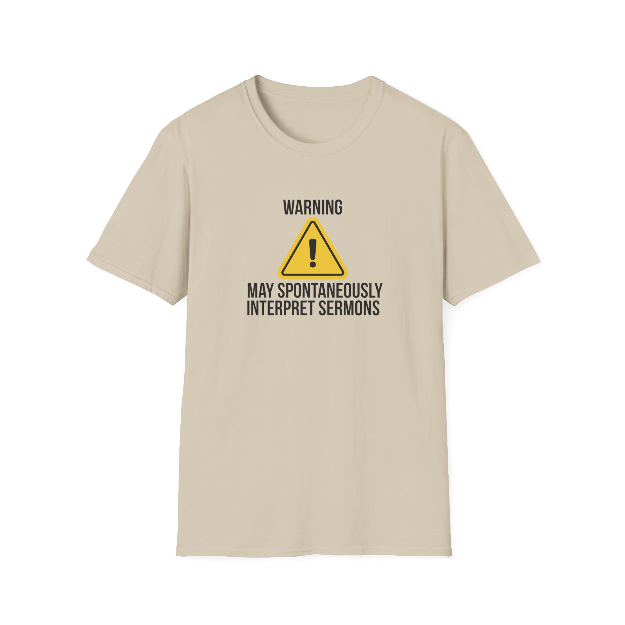 Warning Interpreter T-Shirt – May Spontaneously Interpret Sermons Tee - Image 7