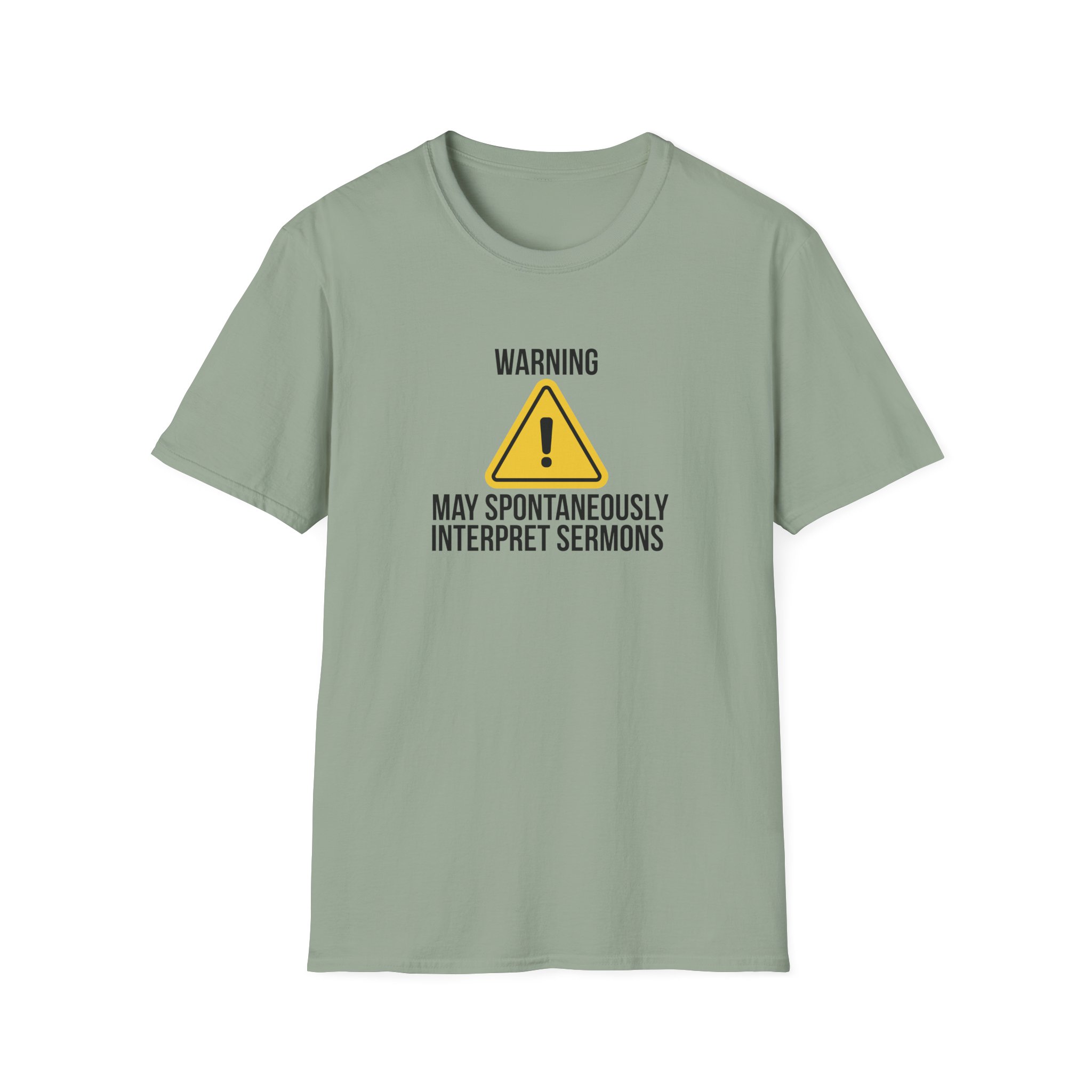 Warning Interpreter T-Shirt – May Spontaneously Interpret Sermons Tee - Image 3