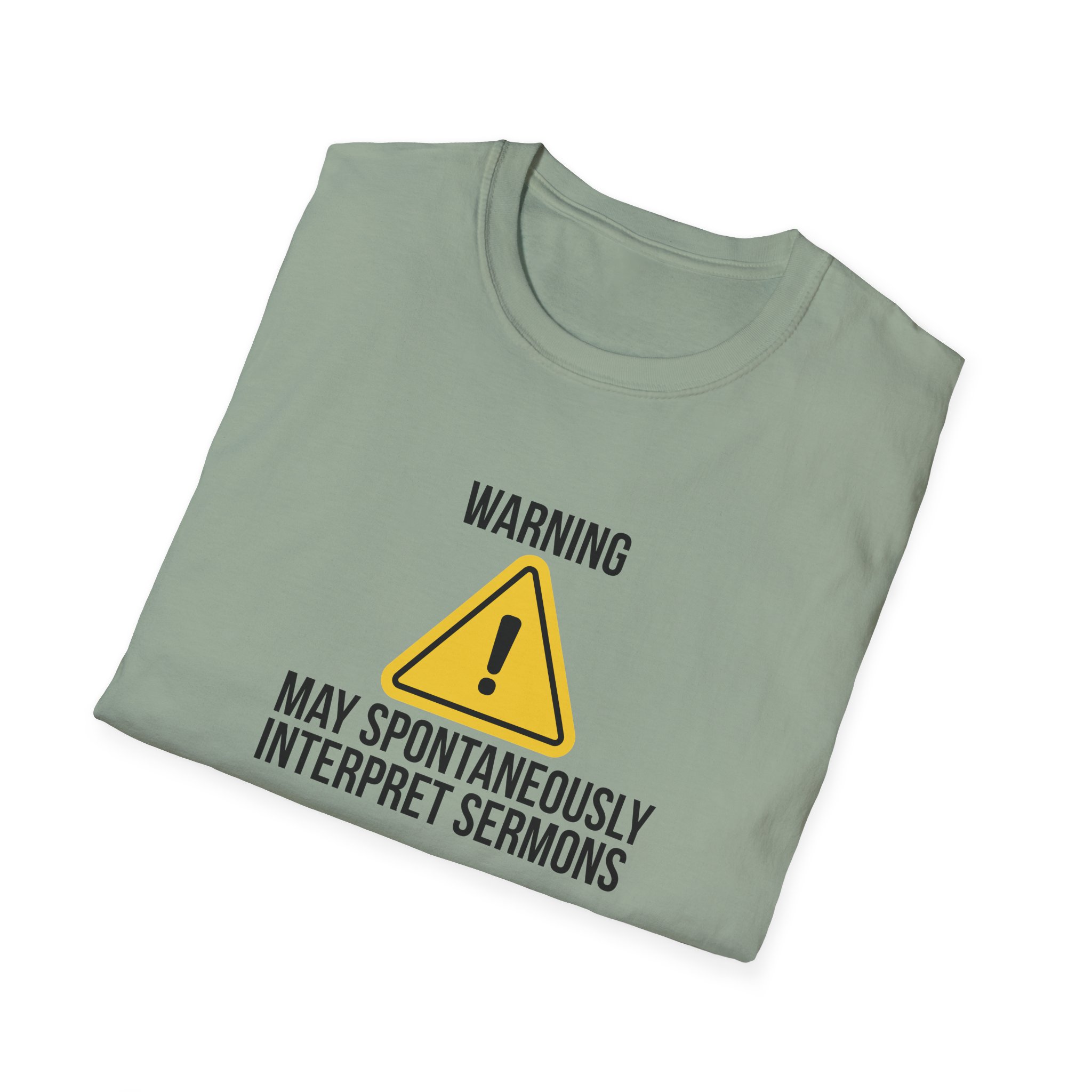 Warning Interpreter T-Shirt – May Spontaneously Interpret Sermons Tee - Image 4