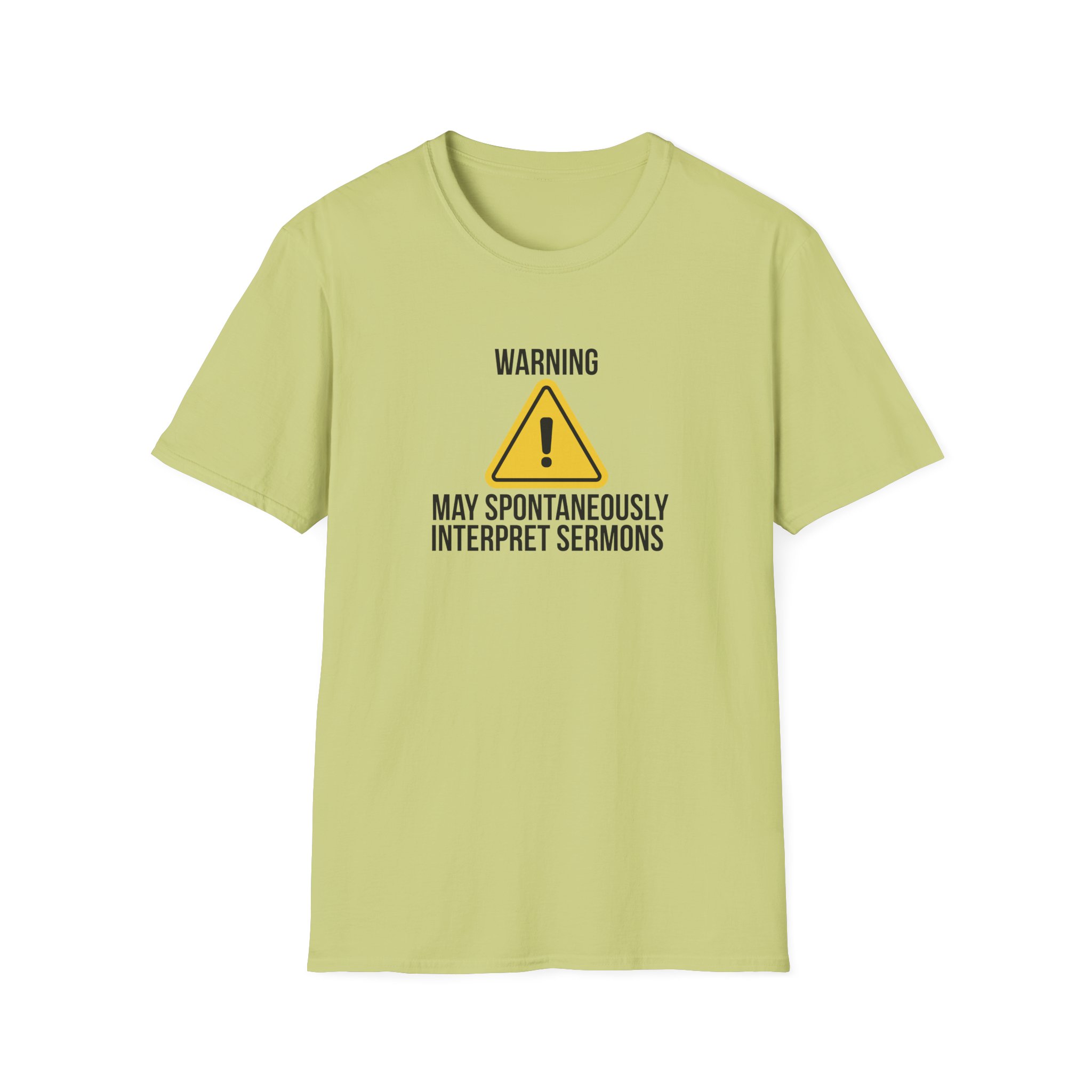 Warning Interpreter T-Shirt – May Spontaneously Interpret Sermons Tee - Image 11
