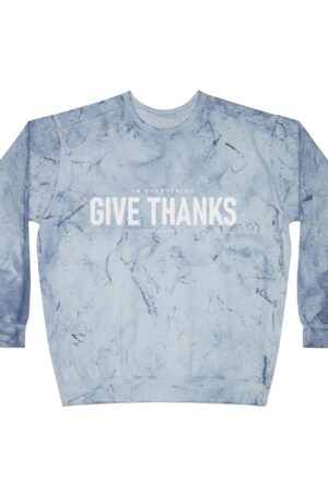 Give Thanks Crewneck – Christian Unisex Color Blast Sweatshirt